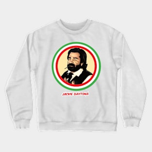 jackie daytona Crewneck Sweatshirt